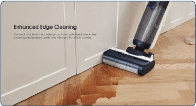 Tineco Floor One S5 PLUS ניקוי קצוות Tineco Floor One S5 PLUS מגיע עד הקצה