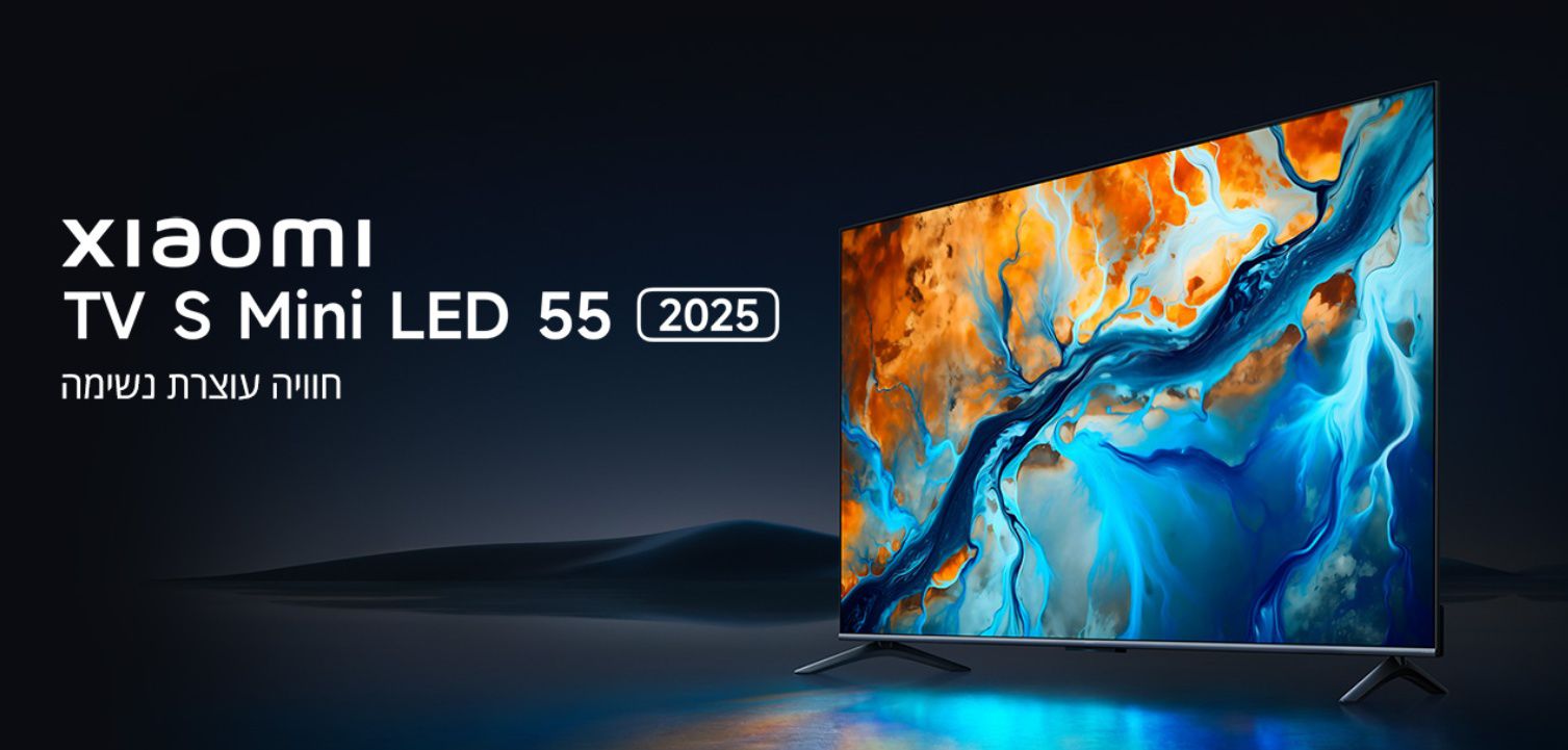 טלוויזיה חכמה 55 אינץ Xiaomi TV S Mini L55MA-SPLME QD Mini LED 4K בעיצוב פרימיום