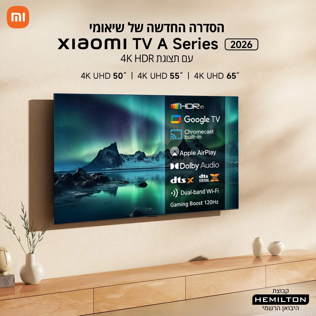 Xiaomi TV A 55 2026 L55MB-AME Xiaomi TV A 55 2026 – טלוויזיה חכמה 55 אינץ' 4K עם Google TV