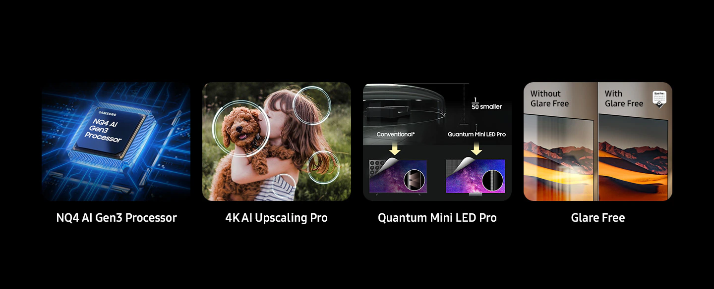 Samsung QE50QN90F איכות תמונה ויתרונות מרכזיים יתרונות מרכזיים Samsung QE50QN90F איכות תמונה Quantum Mini LED Pro Glare Free AI