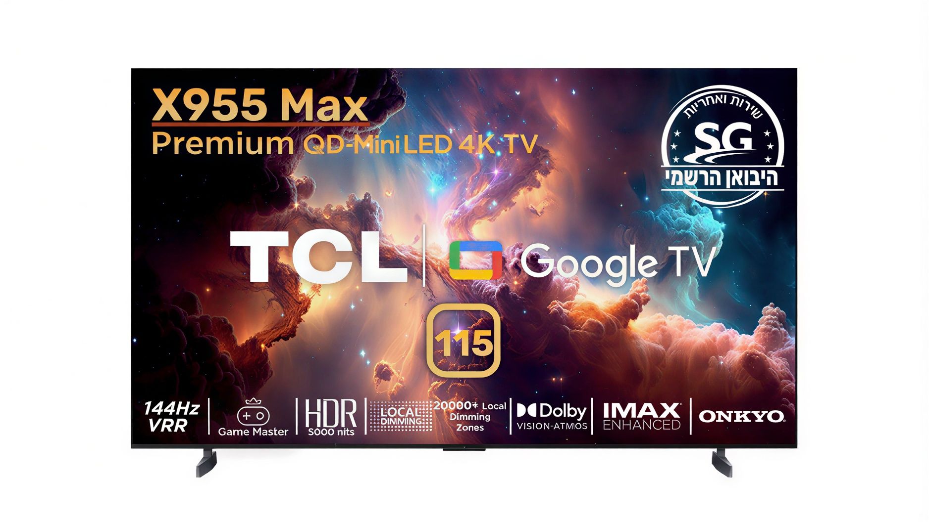 TCL 115X955 MAX הדגם הרשמי התמונה הראשית טלוויזיה TCL 115X955 MAX 115 אינץ יבואן רשמי